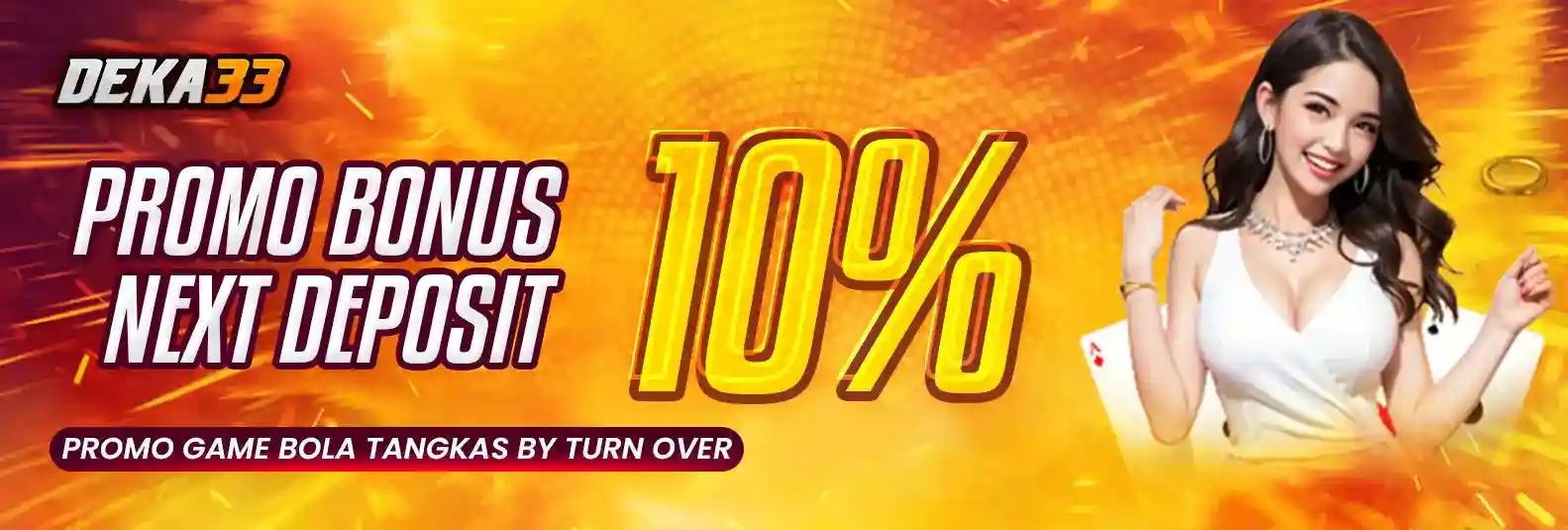 BONUS DEPOSIT 10% BOLA TANGKAS BY TURNOVER